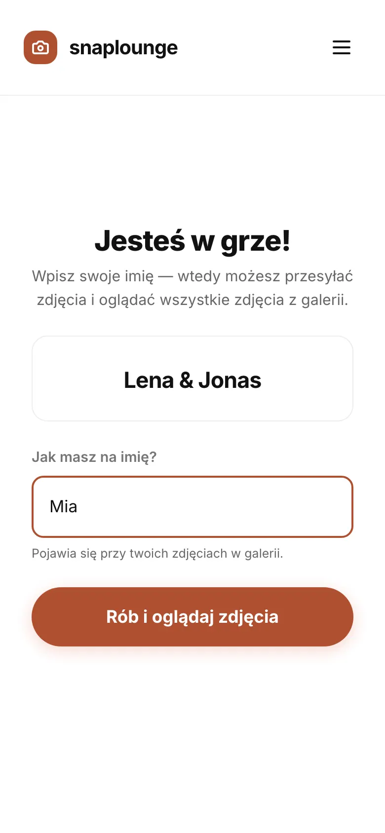 Zrzut ekranu z aplikacji: W sekcji „Jak masz na imię?” wpisujesz swoje imię i dotykasz „Rób i oglądaj zdjęcia“.